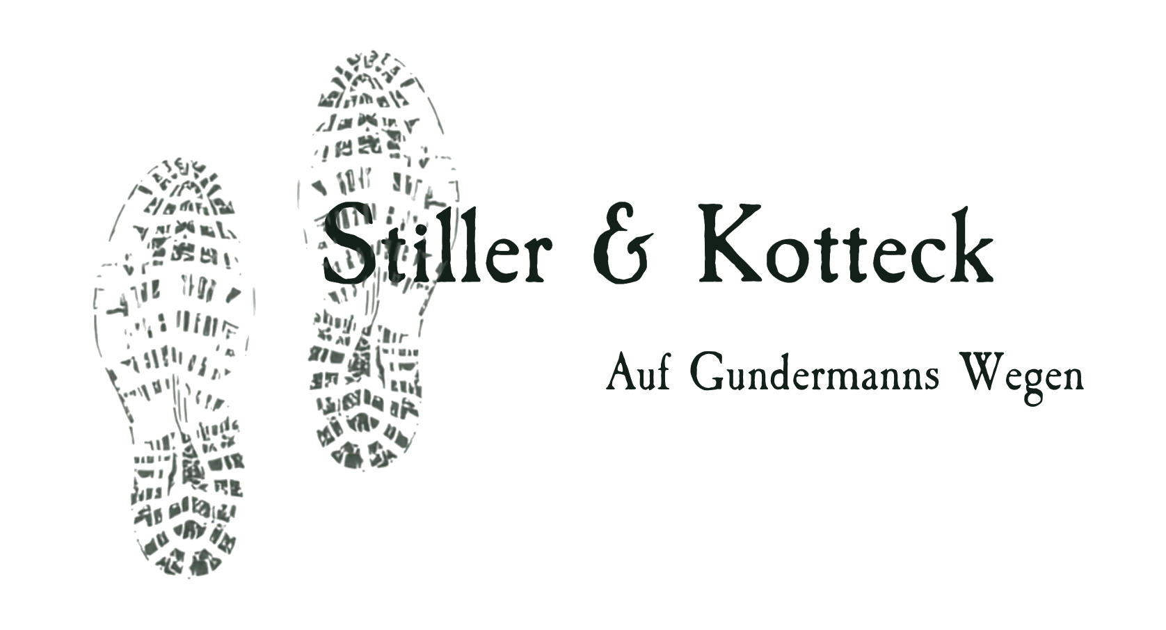 Auf Gundermanns Wegen - Stiller & Kotteck